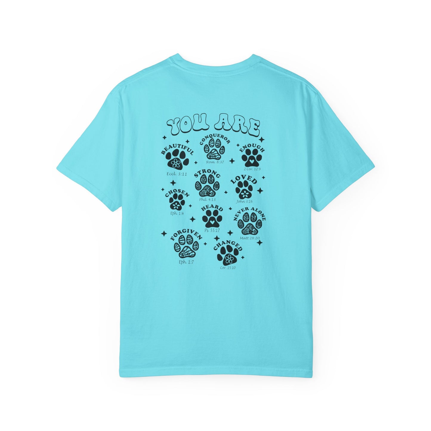 You Are... T-Shirt for Pet Lovers