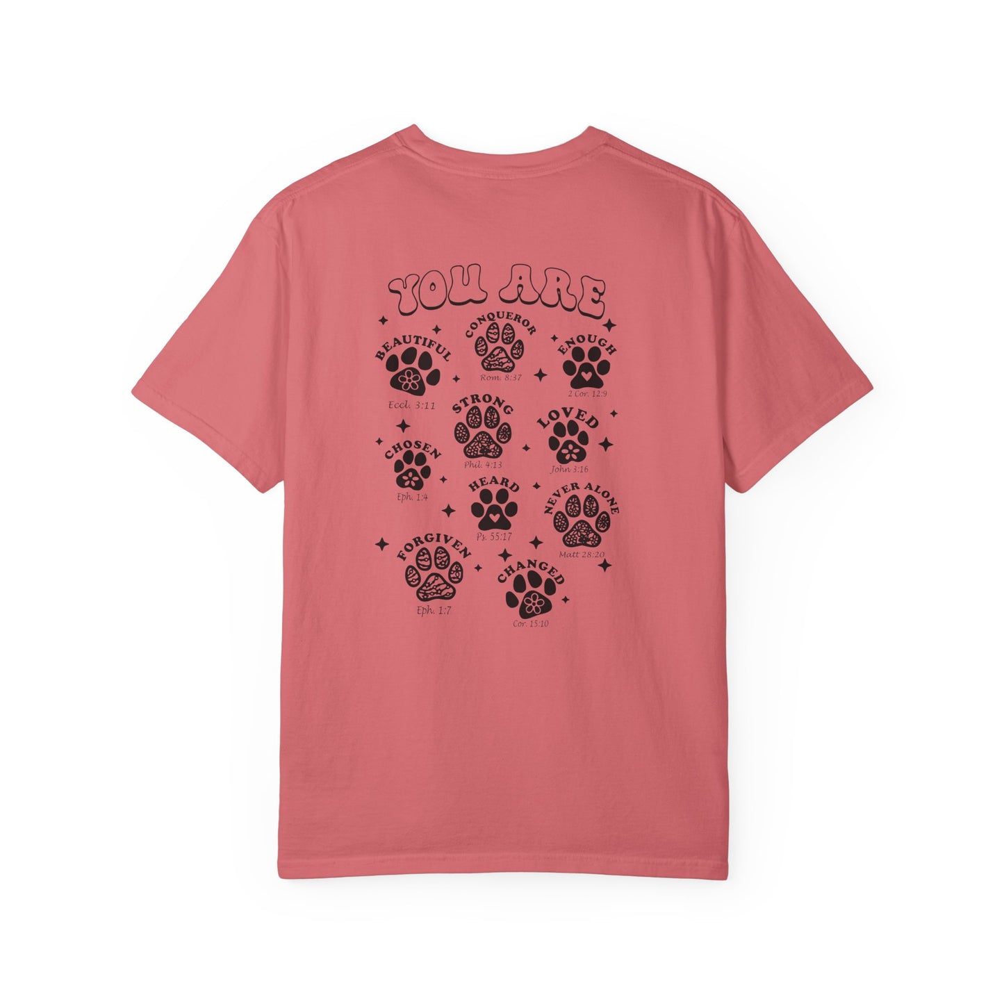 You Are... T-Shirt for Pet Lovers
