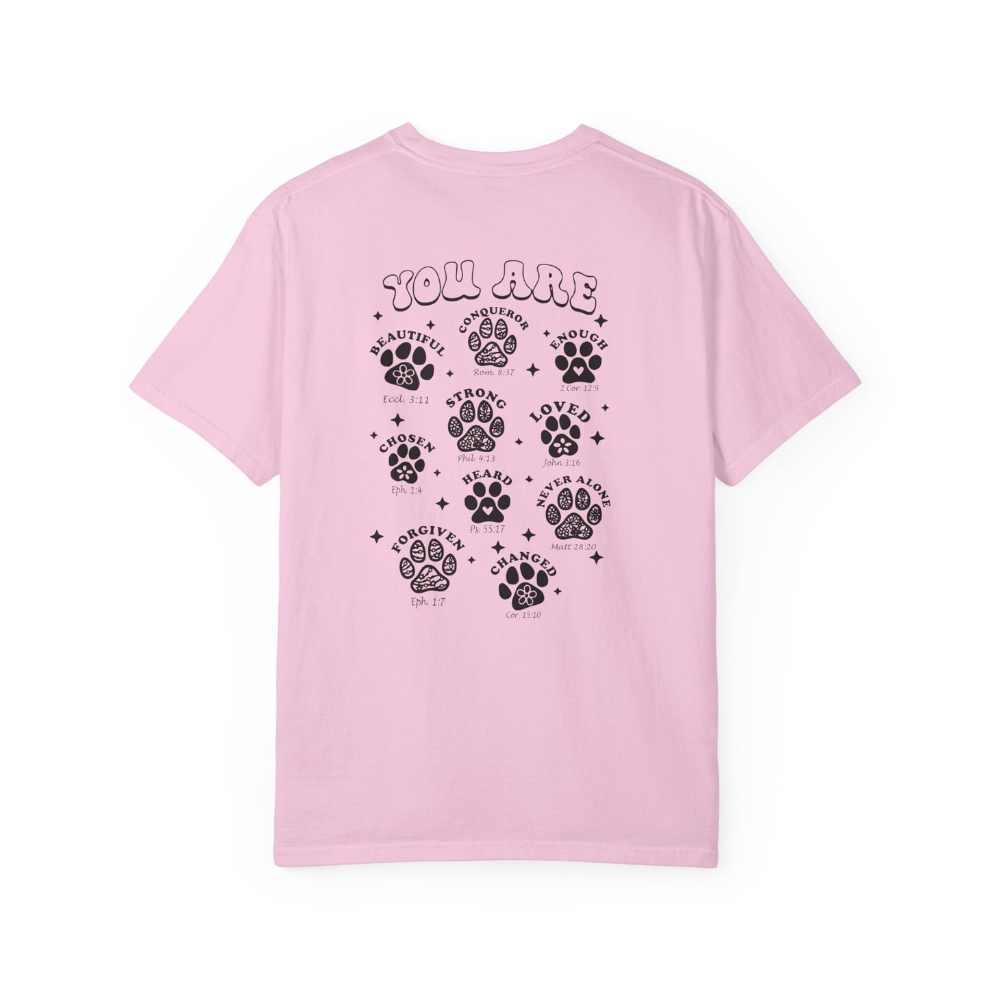 You Are... T-Shirt for Pet Lovers