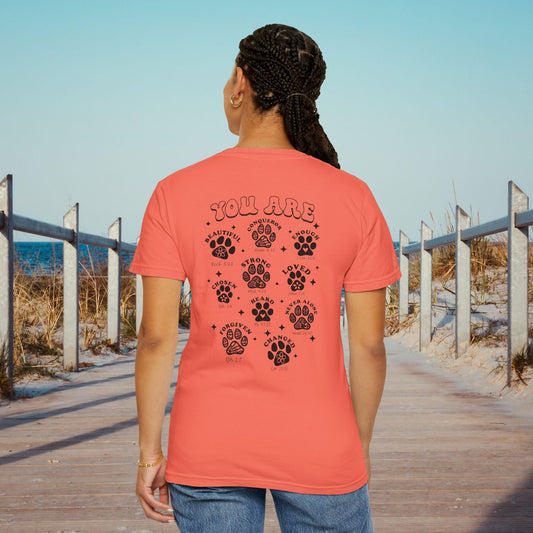 You Are... T-Shirt for Pet Lovers